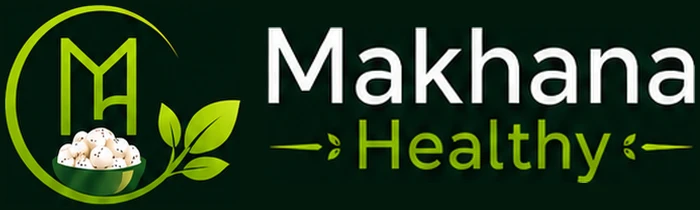 Makhana Healthy